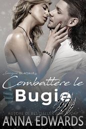 Combattere le Bugie