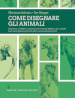 Come disegnare gli animali