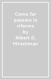 Come far passare le riforme