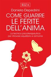 Come guarire le ferite dell anima