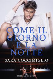 Come il giorno e la notte