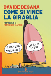 Come si vince la Giraglia