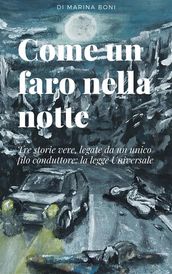 Come un faro nella notte