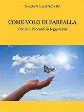 Come volo di farfalla