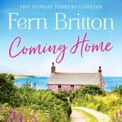 Coming Home: An uplifting feel good novel with family secrets at its heart