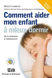 Comment aider mon enfant à mieux dormir