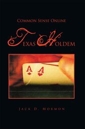 Common Sense Online Texas Holdem