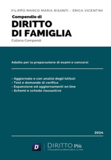 Compendio di diritto di famiglia - Filippo Marco Maria Bisanti - Erica Vicentini