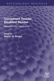 Competent Reader, Disabled Reader