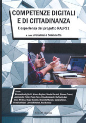 Competenze digitali e di cittadinanza. L esperienza del progetto RApP21