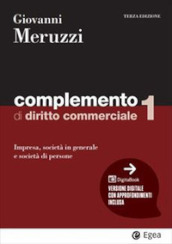 Complemento di diritto commerciale. Vol. 1: Impresa, società in generale e le società di persone