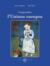 Comprendere l Unione europea