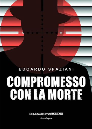 Compromesso con la morte - Edoardo Spaziani