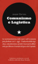 Comunismo e logistica