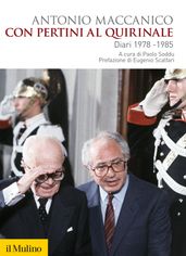 Con Pertini al Quirinale