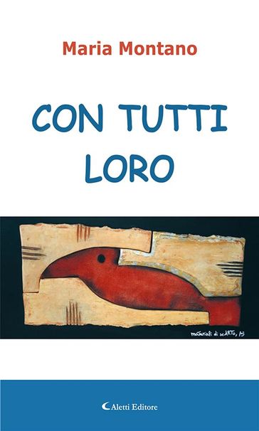 Con tutti loro - Maria Montano