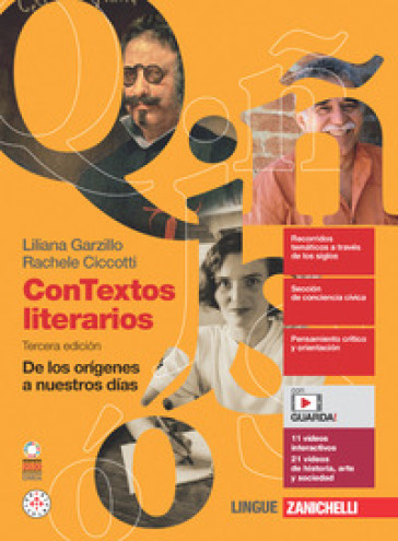 ConTextos literarios. De los orígines a nuestros días. Per le Scuole superiori. Con e-book - Liliana Garzillo - Rachele Ciccotti