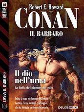 Conan e il dio nell urna