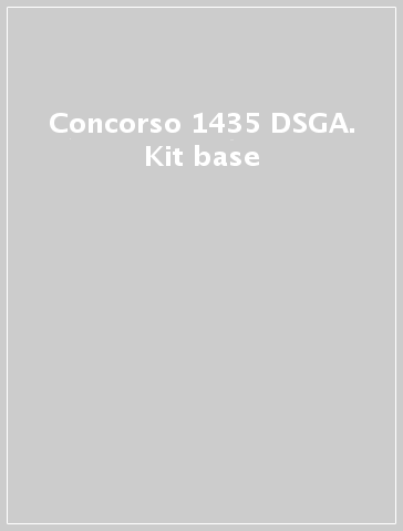 Concorso 1435 DSGA. Kit base