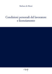 Condizioni personali del lavoratore e licenziamento