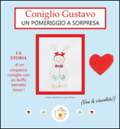 Coniglio Gustavo. Un pomeriggio a sorpresa