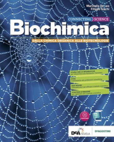 Connecting science. Biochimica base. Con Scienze della terra. Per le Scuole superiori. Con e-book. Con espansione online - Marinella De Leo - Filippo Giachi