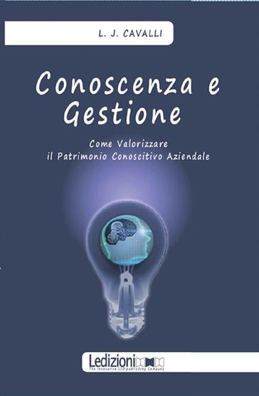 Conoscenza e gestione - Lorenzo Cavalli