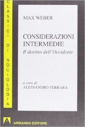 Considerazioni intermedie. Il destino dell Occidente