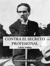 Contra el secreto profesional