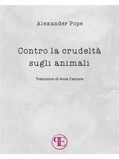 Contro la crudeltà sugli animali