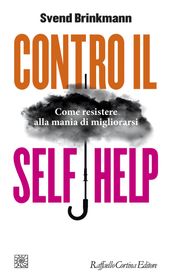 Contro il self help