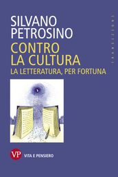 Contro la cultura