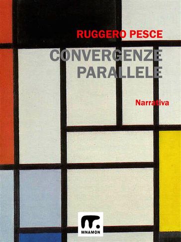 Convergenze parallele - Ruggero Pesce