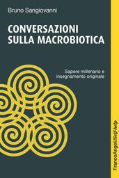 Conversazioni sulla macrobiotica