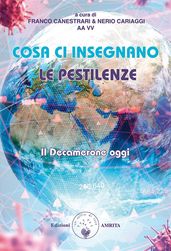 Cosa ci insegnano le pestilenze