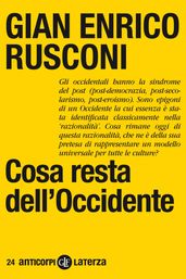 Cosa resta dell Occidente