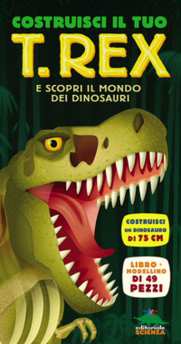 Costruisci il tuo T-Rex e scopri il mondo dei dinosauri. Libro pop-up. Con modellino di 49 pezzi - Darren Naish