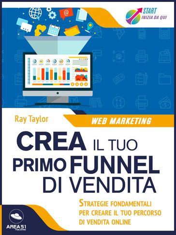 Crea il tuo primo funnel di vendita - Ray Taylor