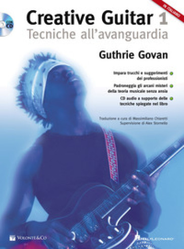 Creative guitar. Con CD-Audio. Vol. 1: Tecniche all'avanguardia - GUTHRIE GOVAN