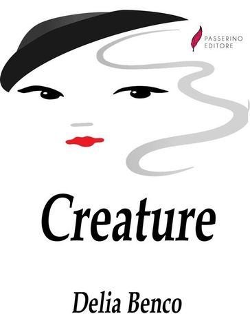 Creature - Delia Benco