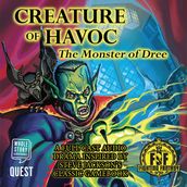 Creature of Havoc: The Monster of Dree