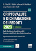 Criptovalute e dichiarazione dei redditi. Dalla blockchain al modello redditi: il percorso dei bitcoin fino alla loro tassazione. Con espansione online