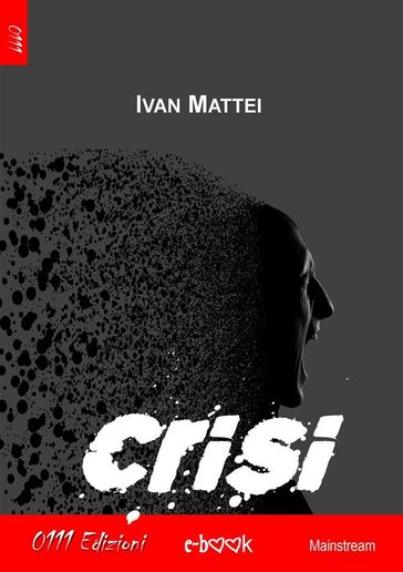 Crisi - Ivan Mattei