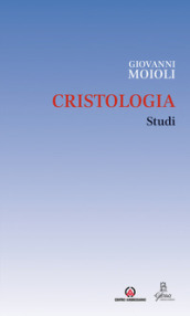 Cristologia. Studi