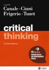 Critical thinking. Con Contenuto digitale per accesso online