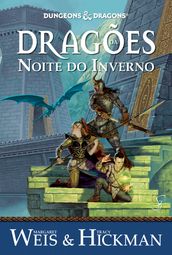 Crônicas de Dragonlance Vol. 2 Dragões da Noite do Inverno