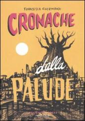 Cronache dalla palude