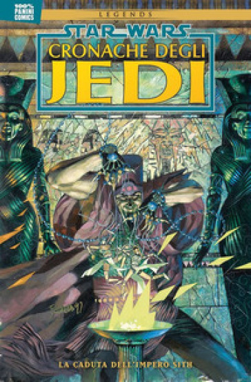 Cronache degli Jedi. Star Wars. Vol. 2: La caduta dell'impero Sith - Kevin J. Anderson - Dario Carrasco