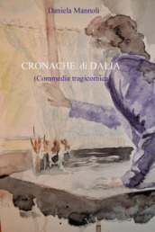 Cronache di Dalia