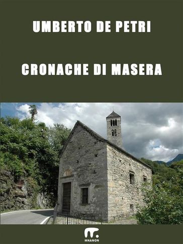 Cronache di Masera - Umberto De Petri